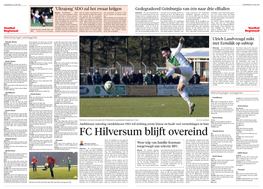 FC Hilversum Blijft Overeind Schaap (Beiden Hees), Ferdi Caglayan (Onbekend)
