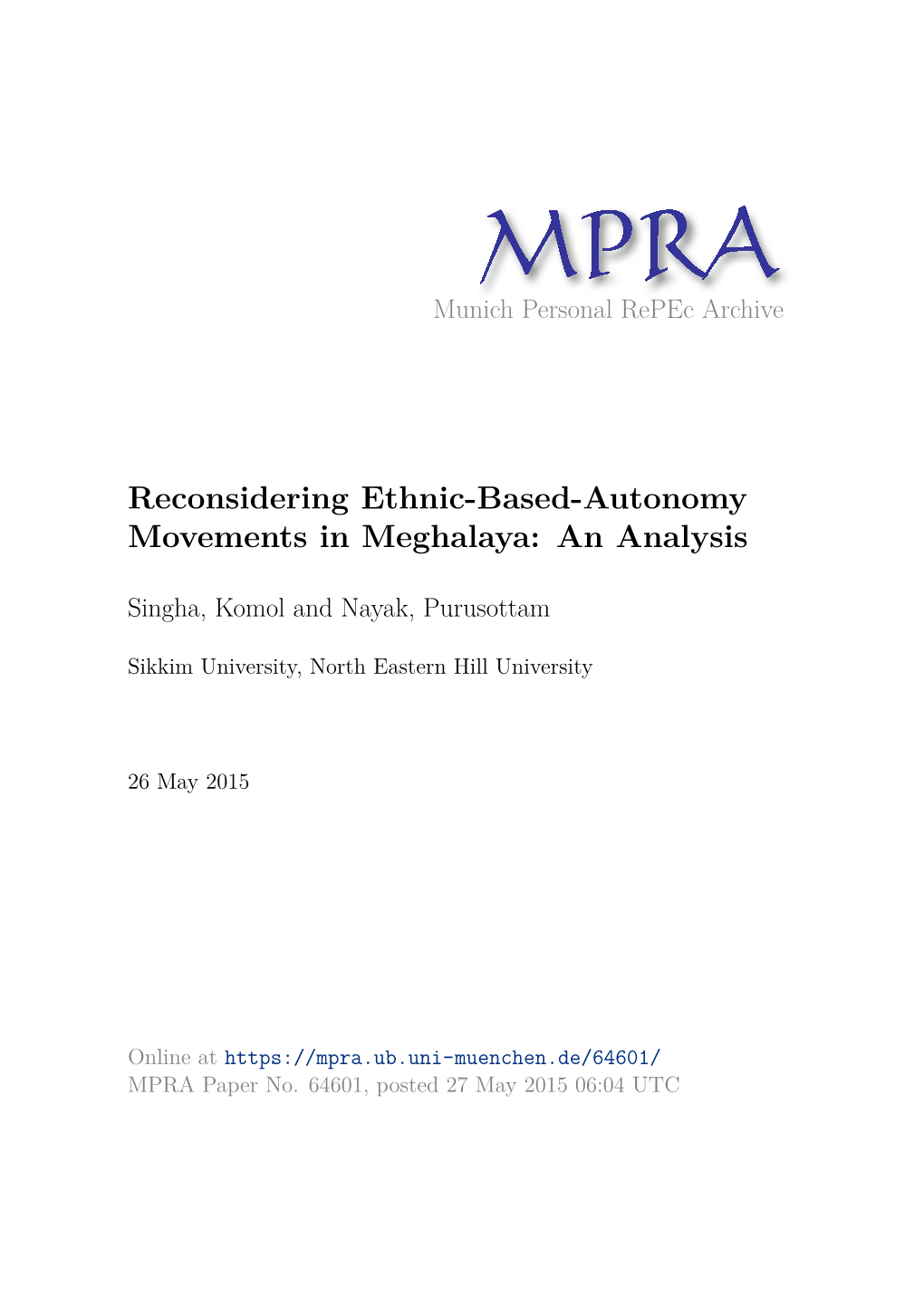 Reconsidering Ethnic-Based-Autonomy Movements in Meghalaya: an Analysis