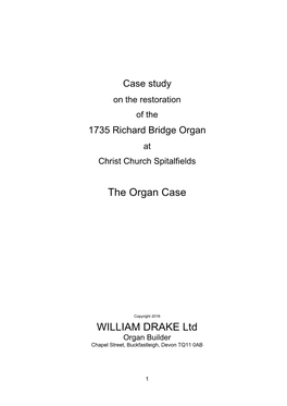 The Organ Case WILLIAM DRAKE