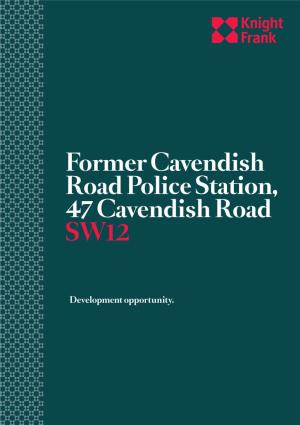 Former Cavendish Road Police Station, 47 Cavendish Road SW12