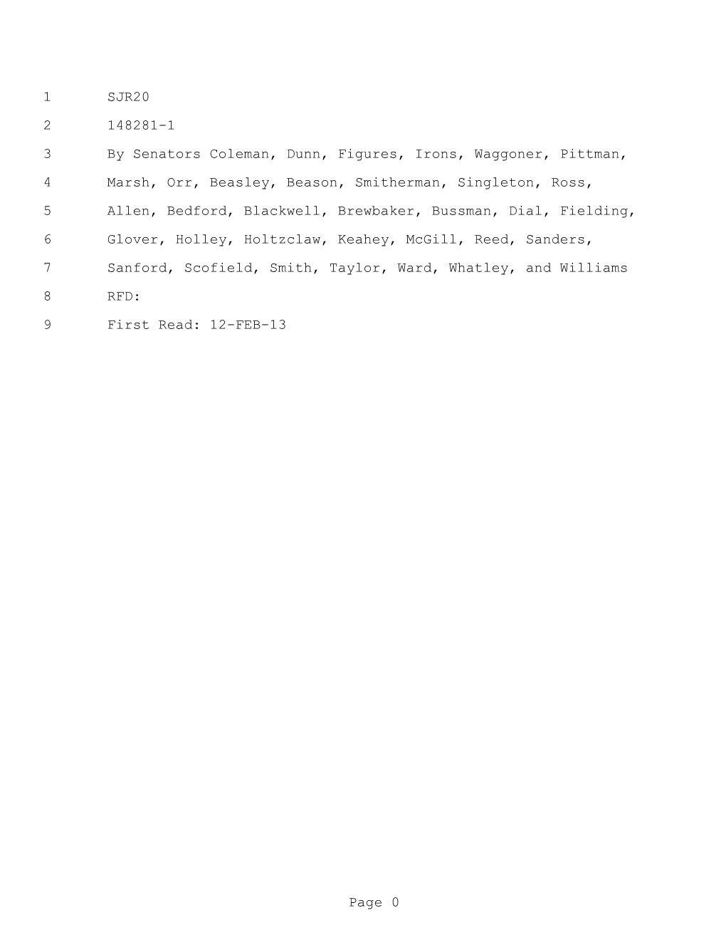 1 SJR20 2 148281-1 3 by Senators Coleman, Dunn, Figures, Irons