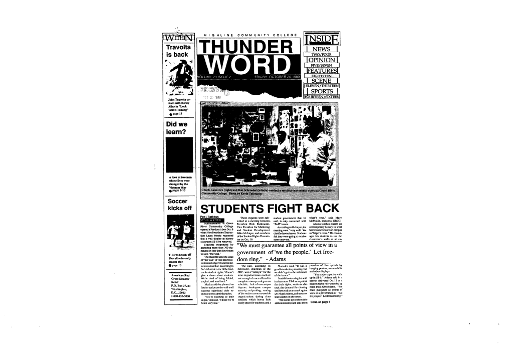 STUDENTS FIGHT BACK Patti Rathbun Those Requests Were Sub- Studentgovernment That, He What’Strue,” Said Mary Mitted at a Meeting Between