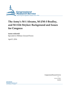 The Army's M-1 Abrams, M-2/M-3 Bradley, and M-1126 Stryker: Background and Issues for Congress