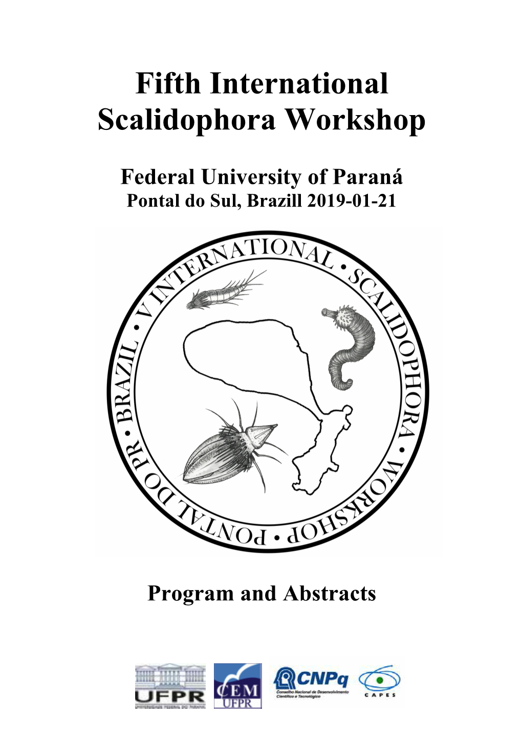 Fifth International Scalidophora Workshop