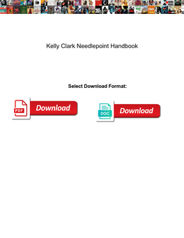 Kelly Clark Needlepoint Handbook