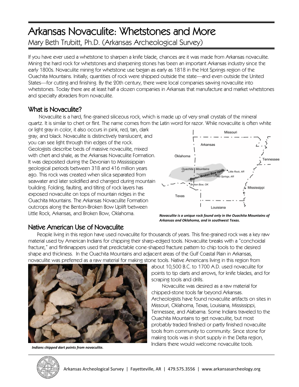 Arkansas Novaculite: Whetstones and More Mary Beth Trubitt, Ph.D