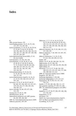 217 a ABL Tyrosine Kinases, 193 Actin-Binding Proteins, 16–21, 24, 52, 102, 123, 125, 132, 189, 202 Actin Cytoskeleton, 13, 16