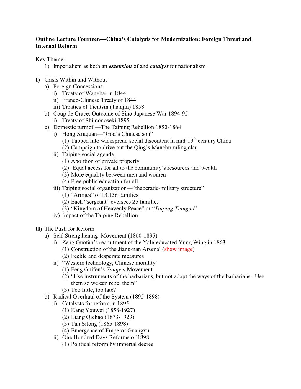 Outline Lecture Fourteen—China's Catalysts for Modernization