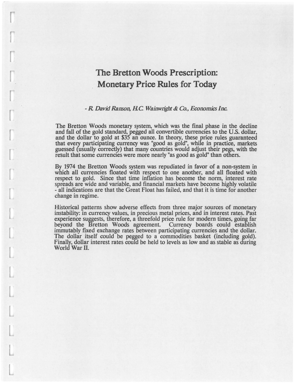 The Bretton Woods Prescription: Monetary Price Rules for Today