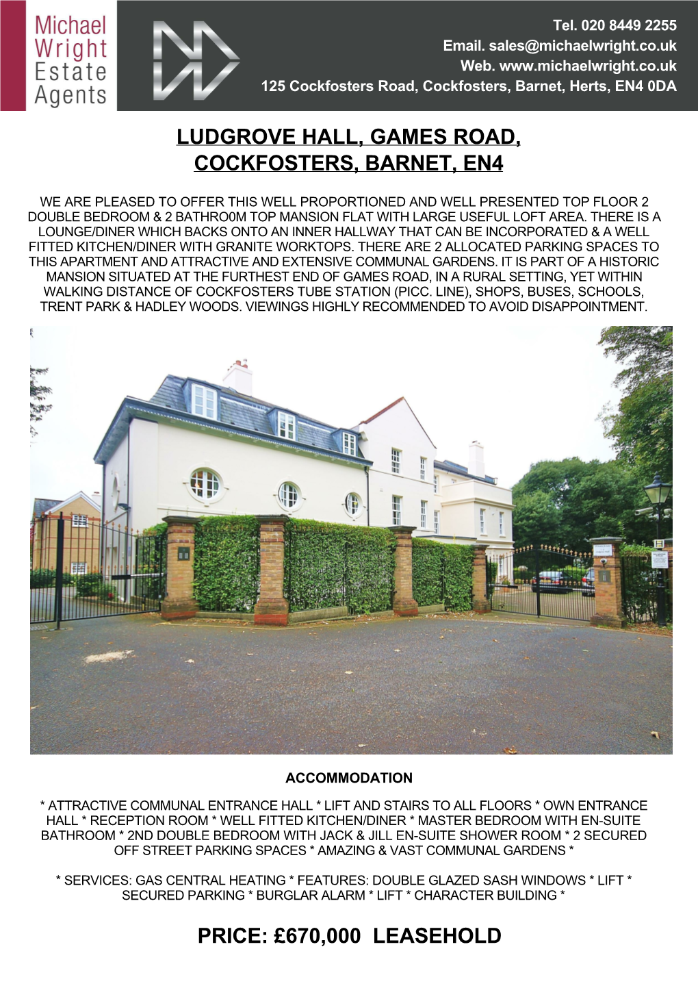 670000 Leasehold Ludgrove Hall, Games Road, Cockfosters, Barnet