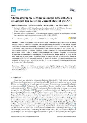 Chromatographic Techniques in the Research Area of Lithium Ion Batteries: Current State-Of-The-Art