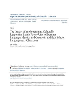 The Impact of Implementing a Culturally Responsive Latino Poetry Unit to Examine Language, Identity, and Culture in a Middle School Language Arts Classroom