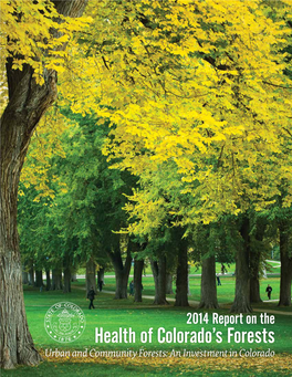 2014 Report on the Health of Colorado's Forests