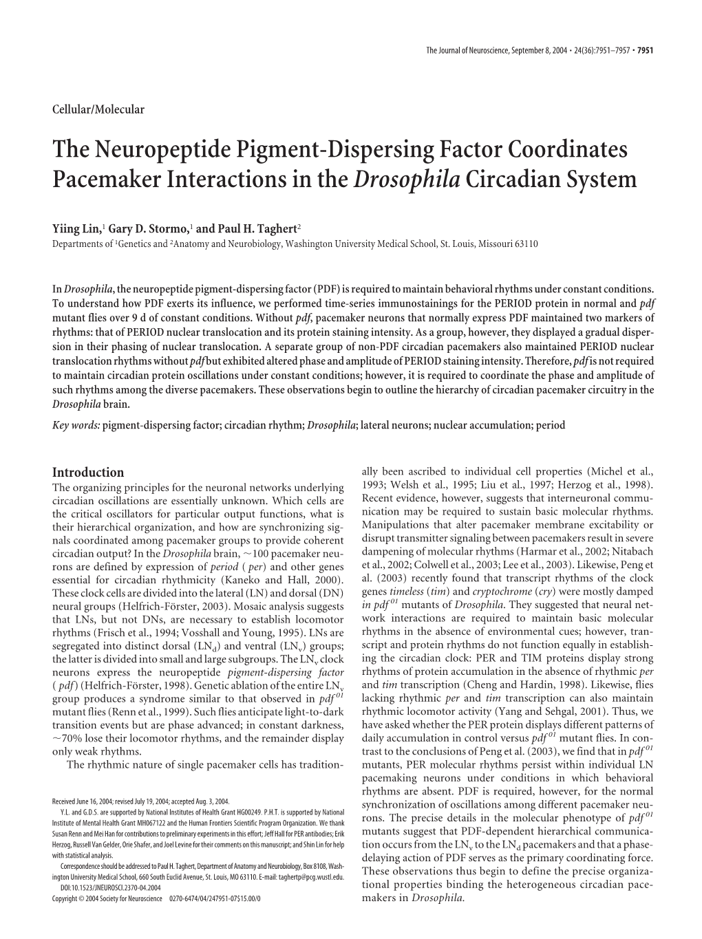 The Neuropeptide Pigment-Dispersing Factor Coordinates Pacemaker Interactions in the Drosophila Circadian System