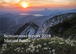 Semiannual Report 2019 Mutual Funds Contents