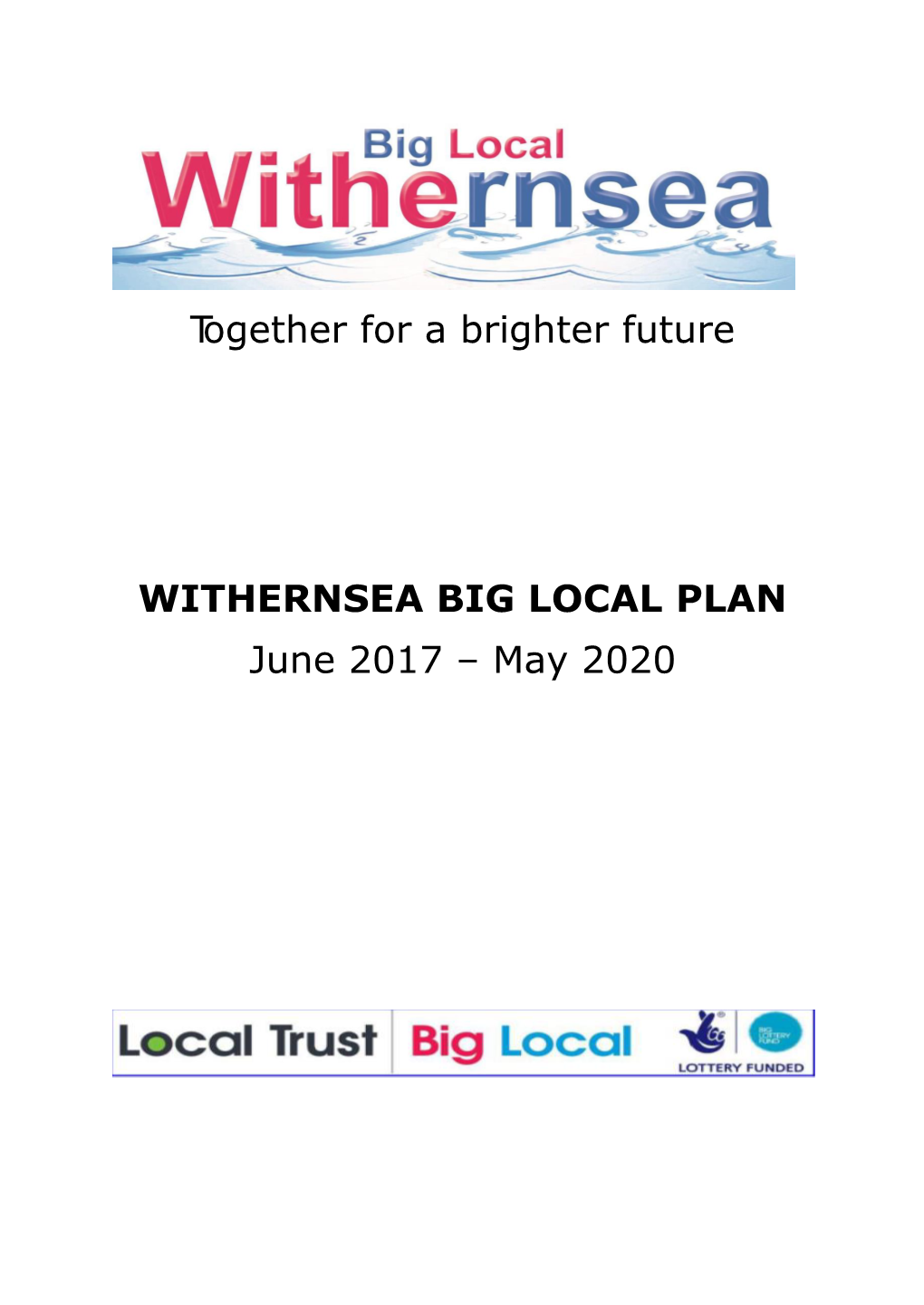 WITHERNSEA BIG LOCAL PLAN June 2017 – May 2020