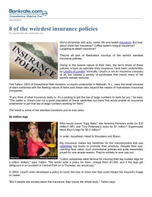 8 of the Weirdest Insurance Policies by Jay Macdonald • Bankrate.Com