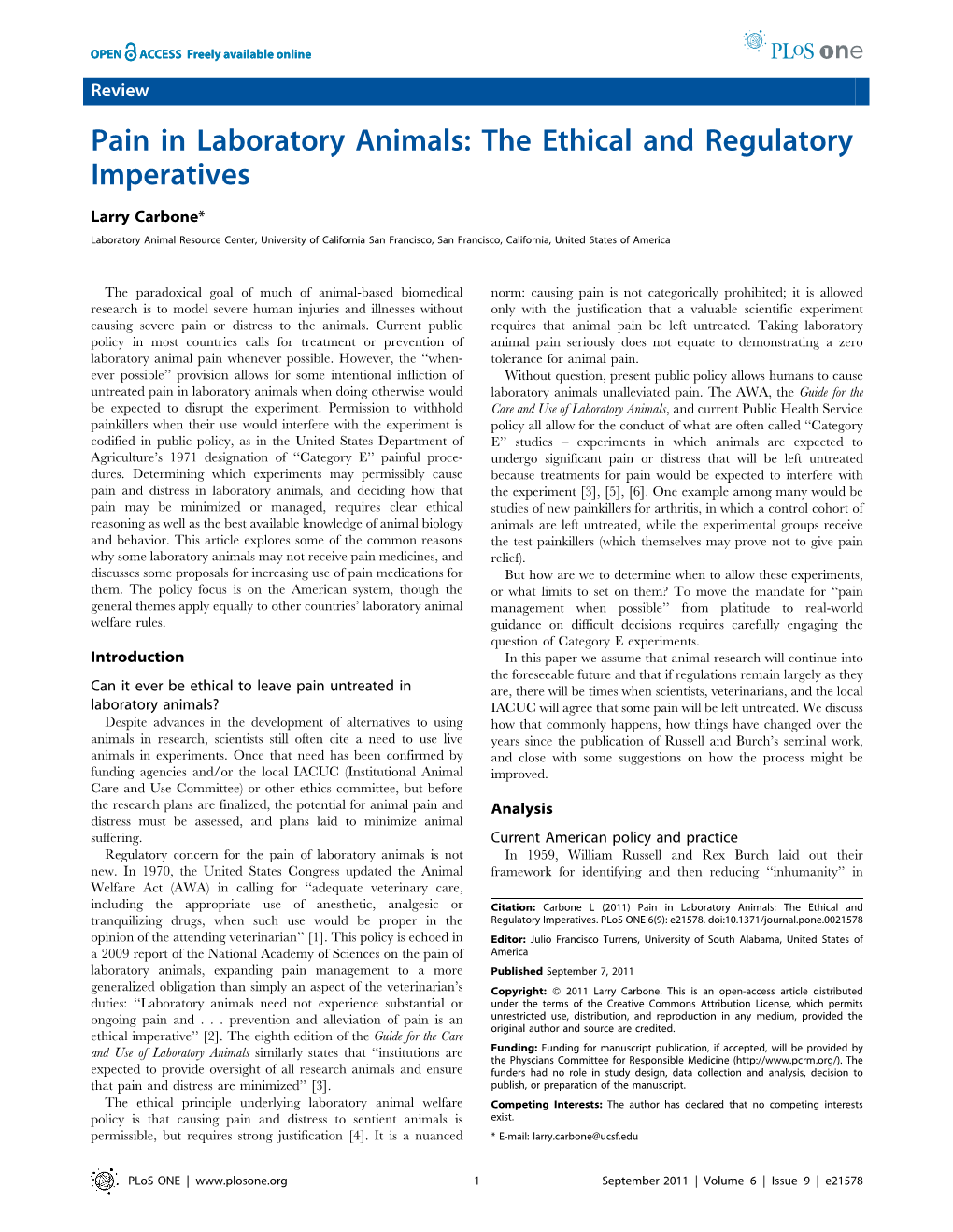 Pain in Laboratory Animals: the Ethical and Regulatory Imperatives