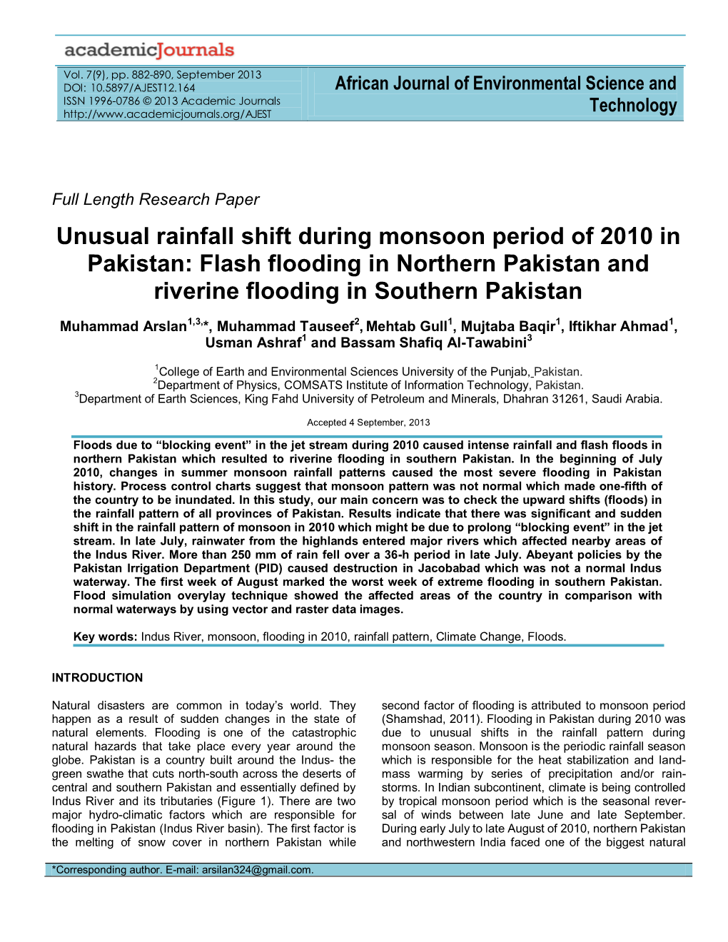 Unusual Rainfall Shift During Monsoon Period of 2010 in Pakistan: Flash Flooding in Northern Pakistan and Riverine Flooding in Southern Pakistan