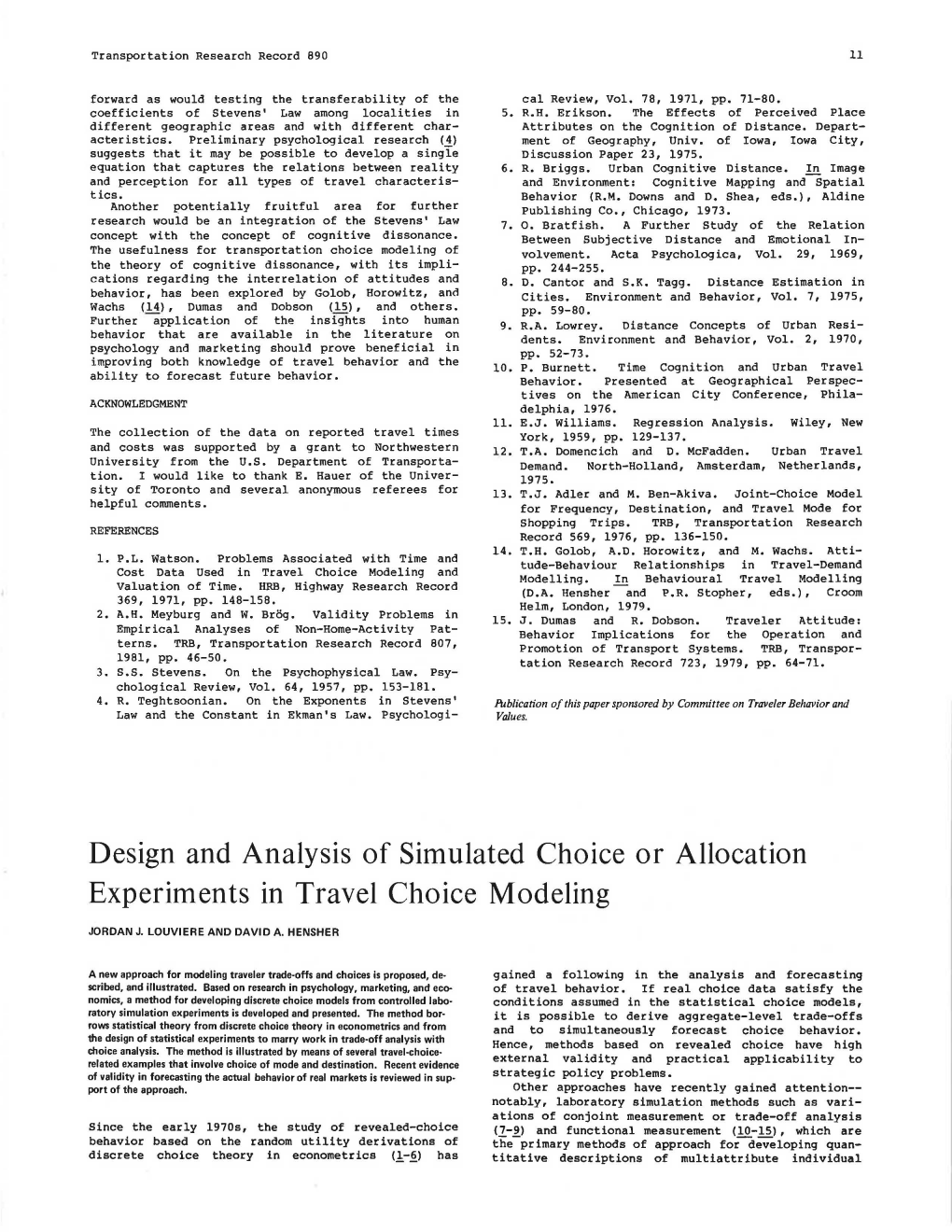 Design and Analysis of Simulated Choice Or Allocation Experiments in Travel Choice Modeling