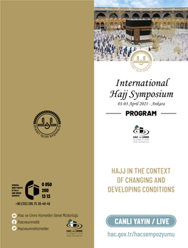 International Hajj Symposium Developing Conditions