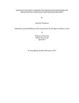 Searching for Spirits: Assessing the Creation and Maintenance of Beliefs Within a Spiritualist New Religious Movement