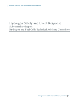 Hydrogen Safety and Event Response Subcommittee Report
