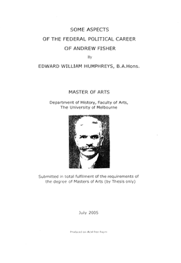 Some Aspects of the Federal Political Career of Andrew Fisher