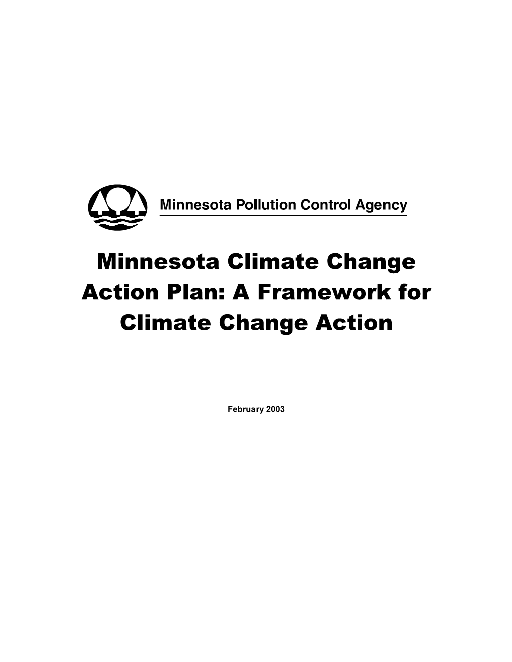 Minnesota Climate Change Action Plan: a Framework for Climate Change Action