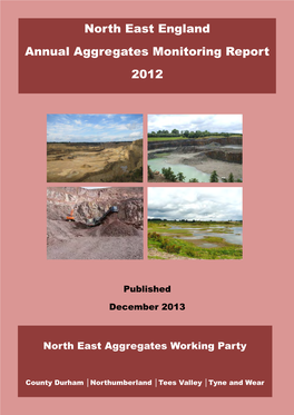 North East England: Annual Aggregates Monitoring Report 2012