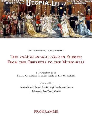 The Théâtre Musical Léger in Europe: from the Operetta to the Music-Hall