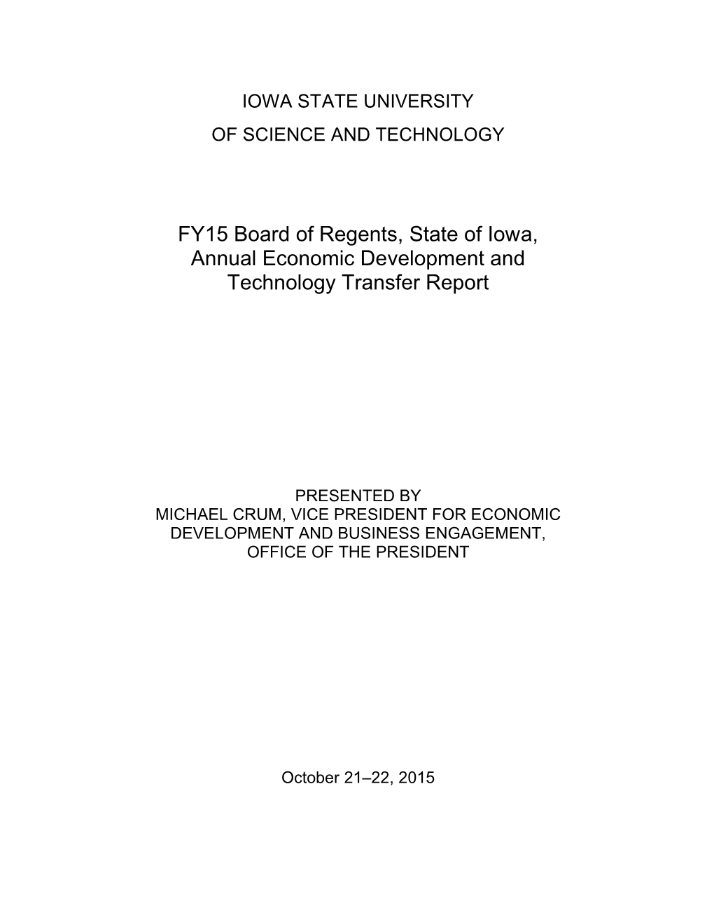 FY15 Board of Regents, State of Iowa, Annual Economic Development and Technology Transfer Report