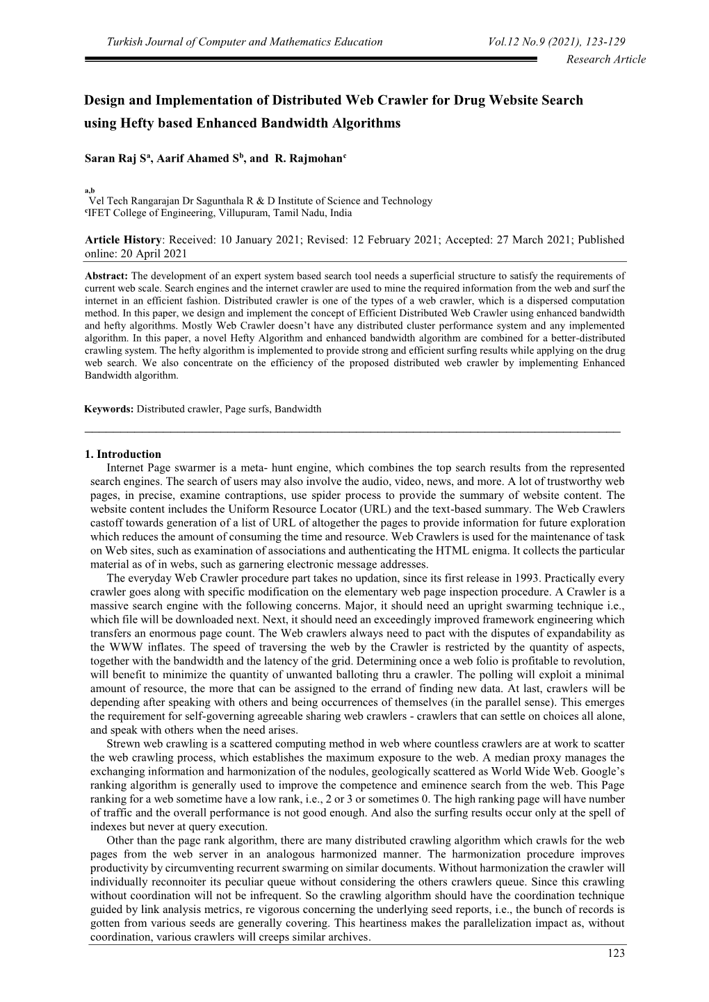 Design and Implementation of Distributed Web Crawler for Drug Website Search Using Hefty Based Enhanced Bandwidth Algorithms