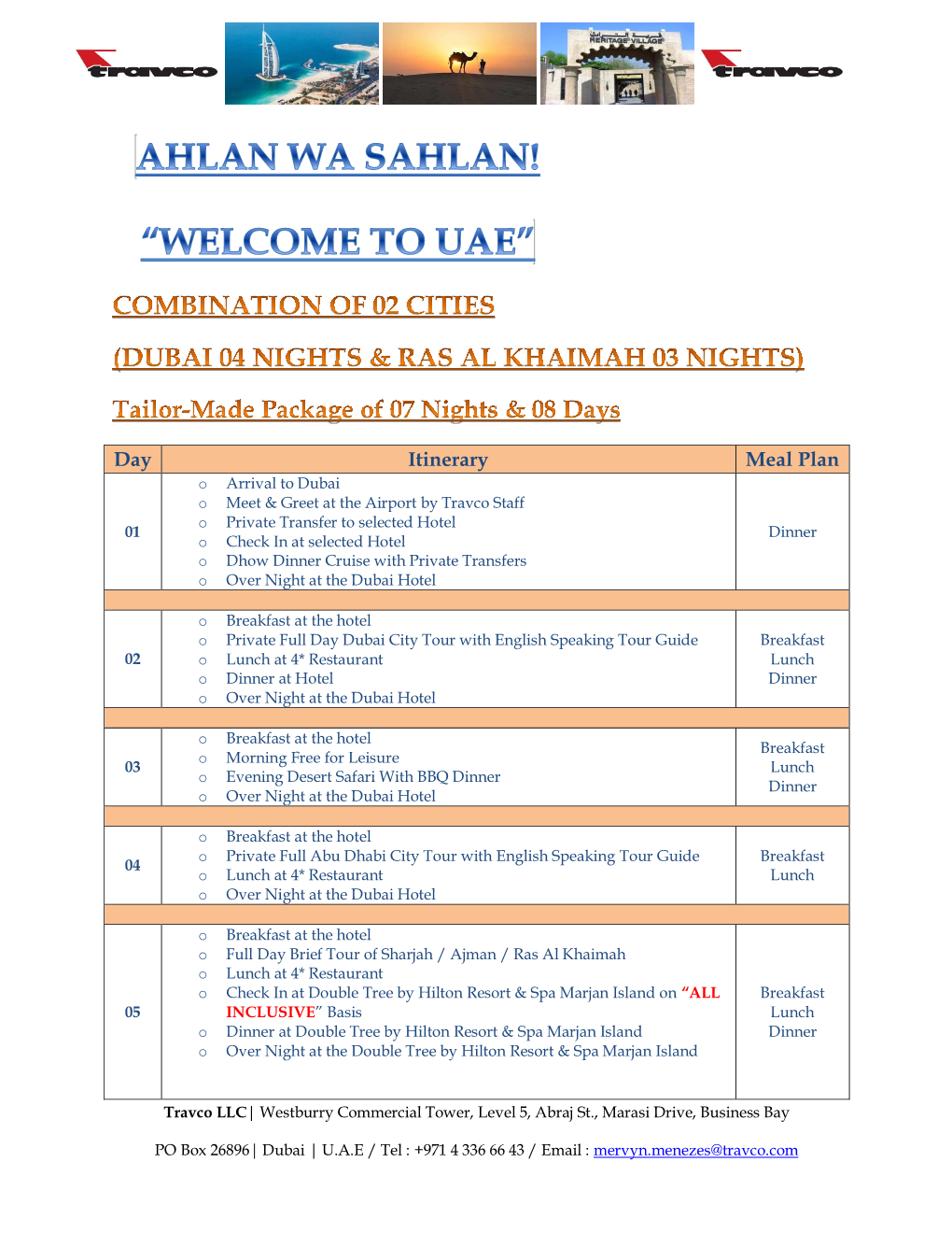 Day Itinerary Meal Plan O Arrival to Dubai