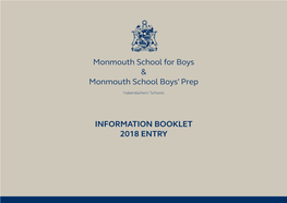 Monmouth School for Boys & Monmouth School Boys' Prep INFORMATION BOOKLET 2018 ENTRY