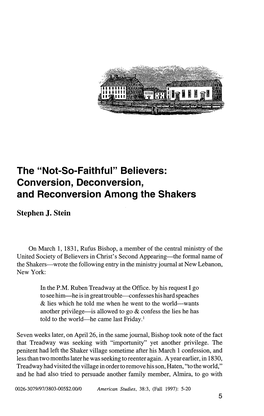 The "Not-So-Faithful" Believers: Conversion, Deconversion, and Reconversion Among the Shakers
