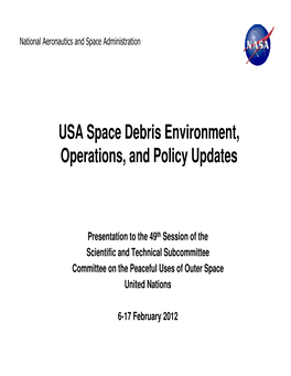 USA Space Debris Environment, Operations, and Policy Updates