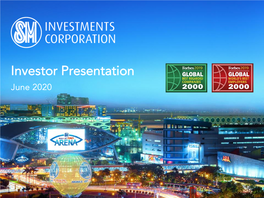 Investor Presentation June 2020 Learn More About SM Investments