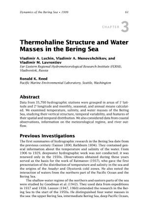 Thermohaline Structure and Water Masses in the Bering Sea