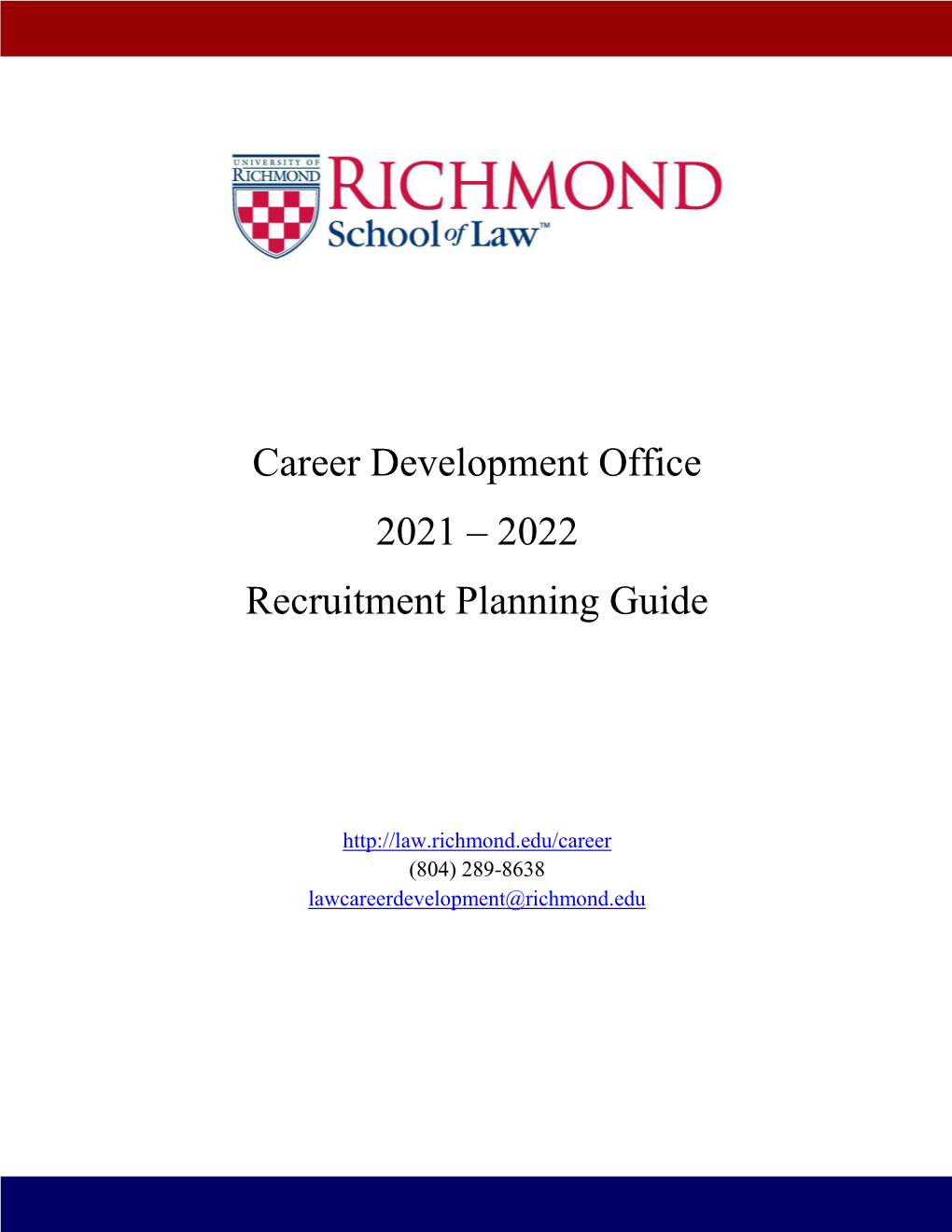 Career Development Office 2021 – 2022 Recruitment Planning Guide