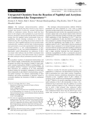 Unexpected Chemistry from the Reaction of Naphthyl and Acetylene at Combustion-Liketemperatures** Dorian S