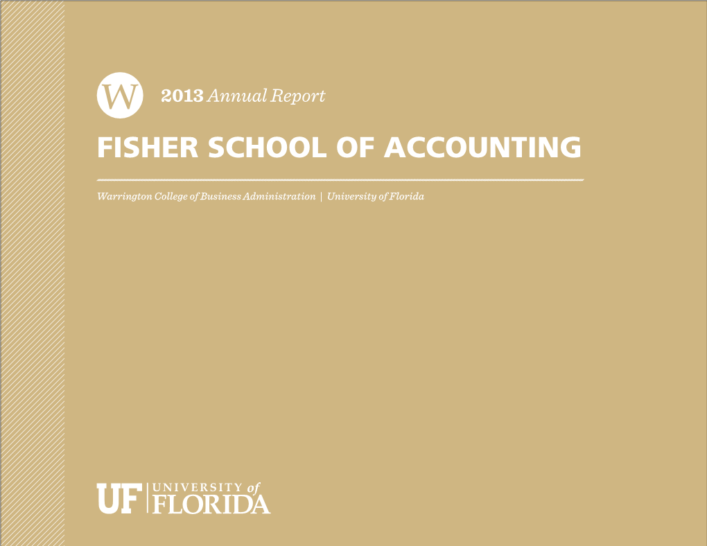 2013 Annual Report Fisher School of Accounting