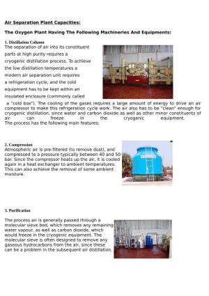 Air Separation Plant Capacities: the Oxygen Plant Having the Following