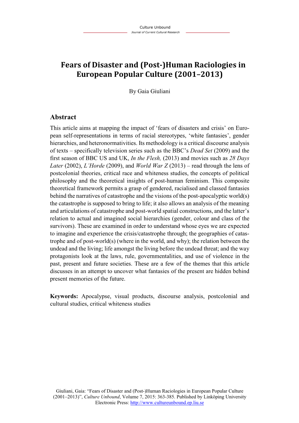 Fears of Disaster and (Post-)Human Raciologies in European Popular Culture (2001–2013)