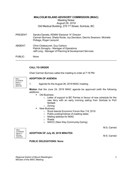 MALCOLM ISLAND ADVISORY COMMISSION (MIAC) Meeting Notes August 26, 2019 Old Medical Building, 270 1St Street, Sointula, BC