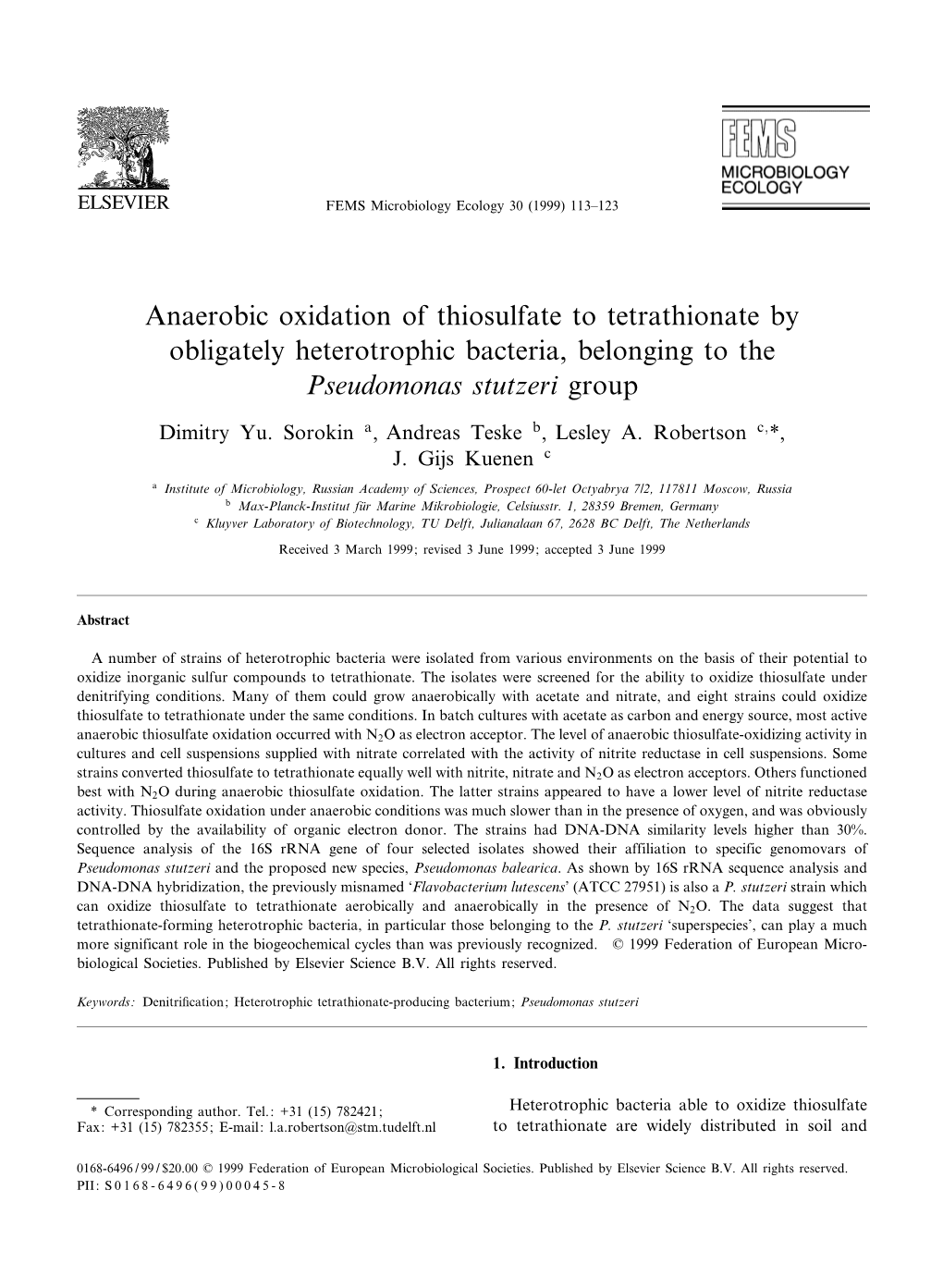 Anaerobic Oxidation of Thiosulfate to Tetrathionate by Obligately Heterotrophic Bacteria, Belonging to the Pseudomonas Stutzeri Group