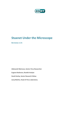 Stuxnet Under the Microscope