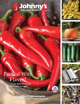 Peppers, Squash, and Pumpkins, As Well As the Many Great New Varieties from Our Cooperators Around the World