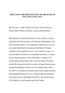 Speech on the Bicentenary of the Bank of Finland, 6 May 20111