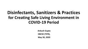 Disinfectants, Sanitizers & Practices